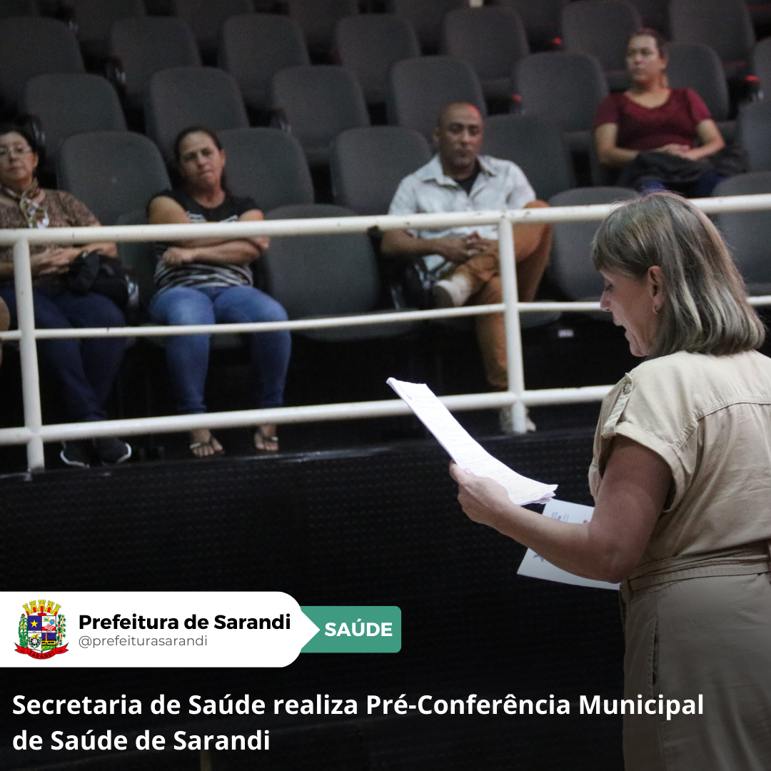 Secretaria de Saúde realiza Pré-Conferência Municipal de Saúde de Sarandi